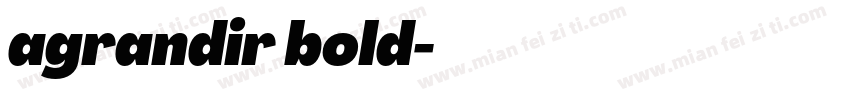 agrandir bold字体转换